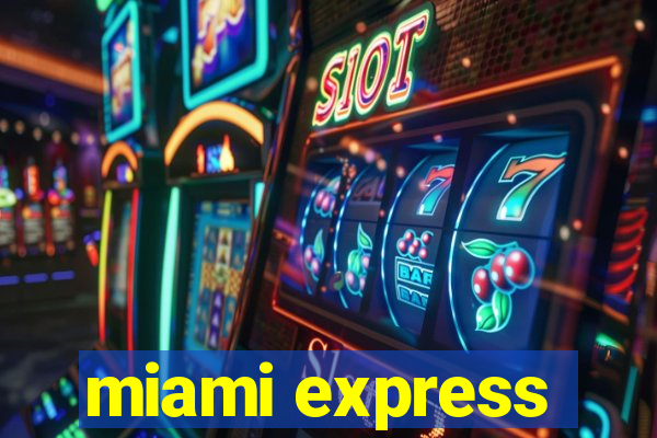 miami express